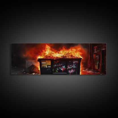 A Bigger Dumpster Fire, Panoramic Canvas Print, Framed Wall Art, Wall Decor, Graffiti Art