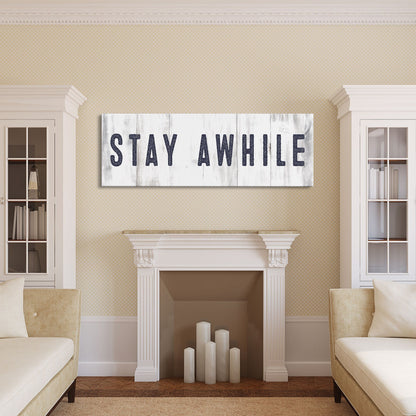 Stay awhile sign, Stay Awhile Canvas Print, Living Room Signs, Living room wall decor, Entryway Wood sign, wooden signs, Mothers Day gifts