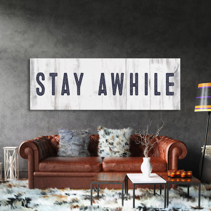 Stay awhile sign, Stay Awhile Canvas Print, Living Room Signs, Living room wall decor, Entryway Wood sign, wooden signs, Mothers Day gifts