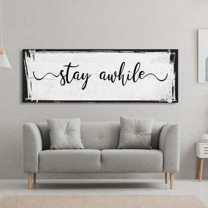 Stay awhile sign, Stay Awhile Canvas Print, Living Room Signs, Living room wall decor, Entryway Wood sign, wooden signs, Mothers Day gifts