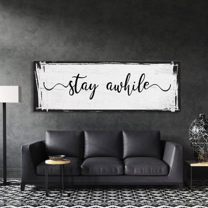 Stay awhile sign, Stay Awhile Canvas Print, Living Room Signs, Living room wall decor, Entryway Wood sign, wooden signs, Mothers Day gifts