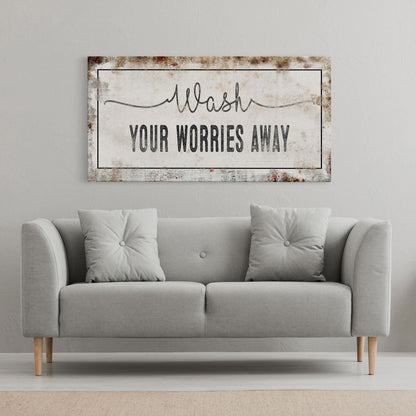 bathroom sign, wash your worries away sign, bath sign, sign for bathroom, bathroom wall decor, bathroom wall art, bath decor, canvas print